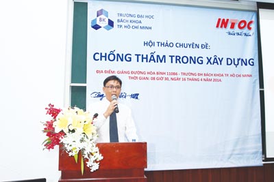 Hội thảo chuyên đề “CHỐNG THẤM TRONG XÂY DỰNG”